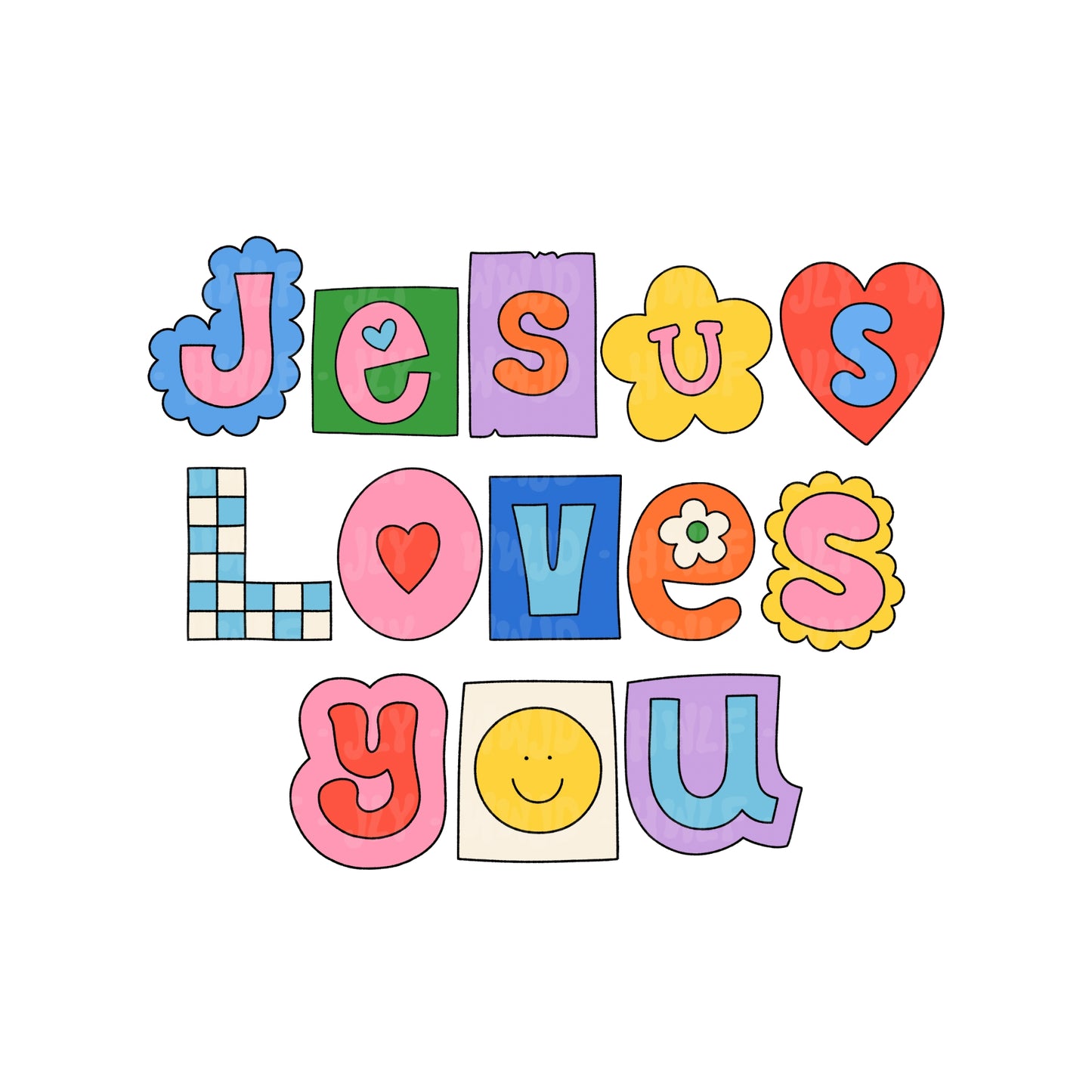 Jesus loves you