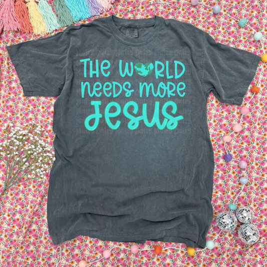 The world needs more Jesus