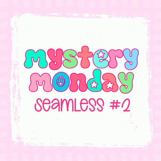 Mystery seamless 2