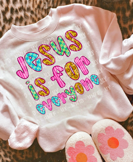 Jesus is for everyone