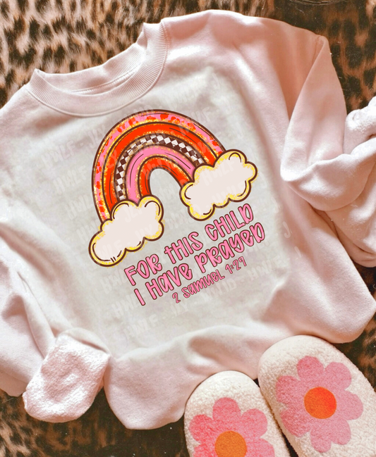 For this child I have prayed