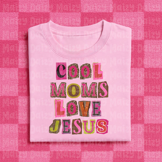 Cool moms love Jesus