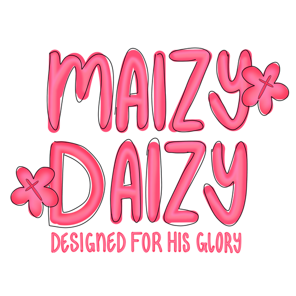 Maizy Daizy