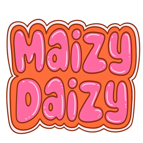 Maizy Daizy